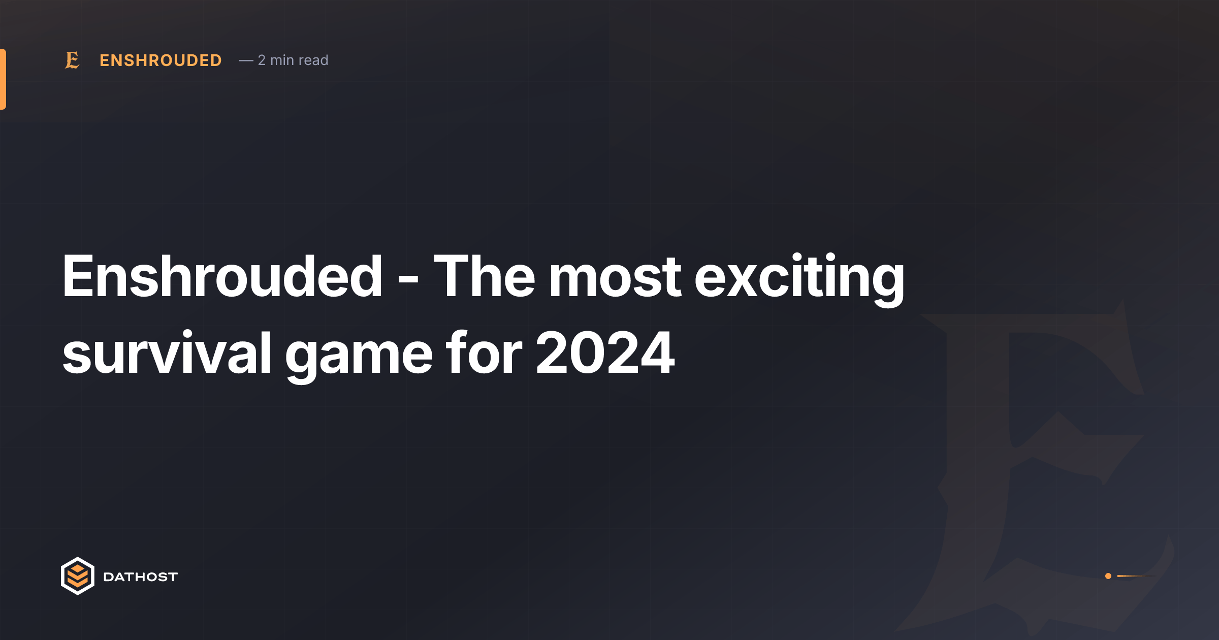 Hero image for Enshrouded - The most exciting survival game for 2024