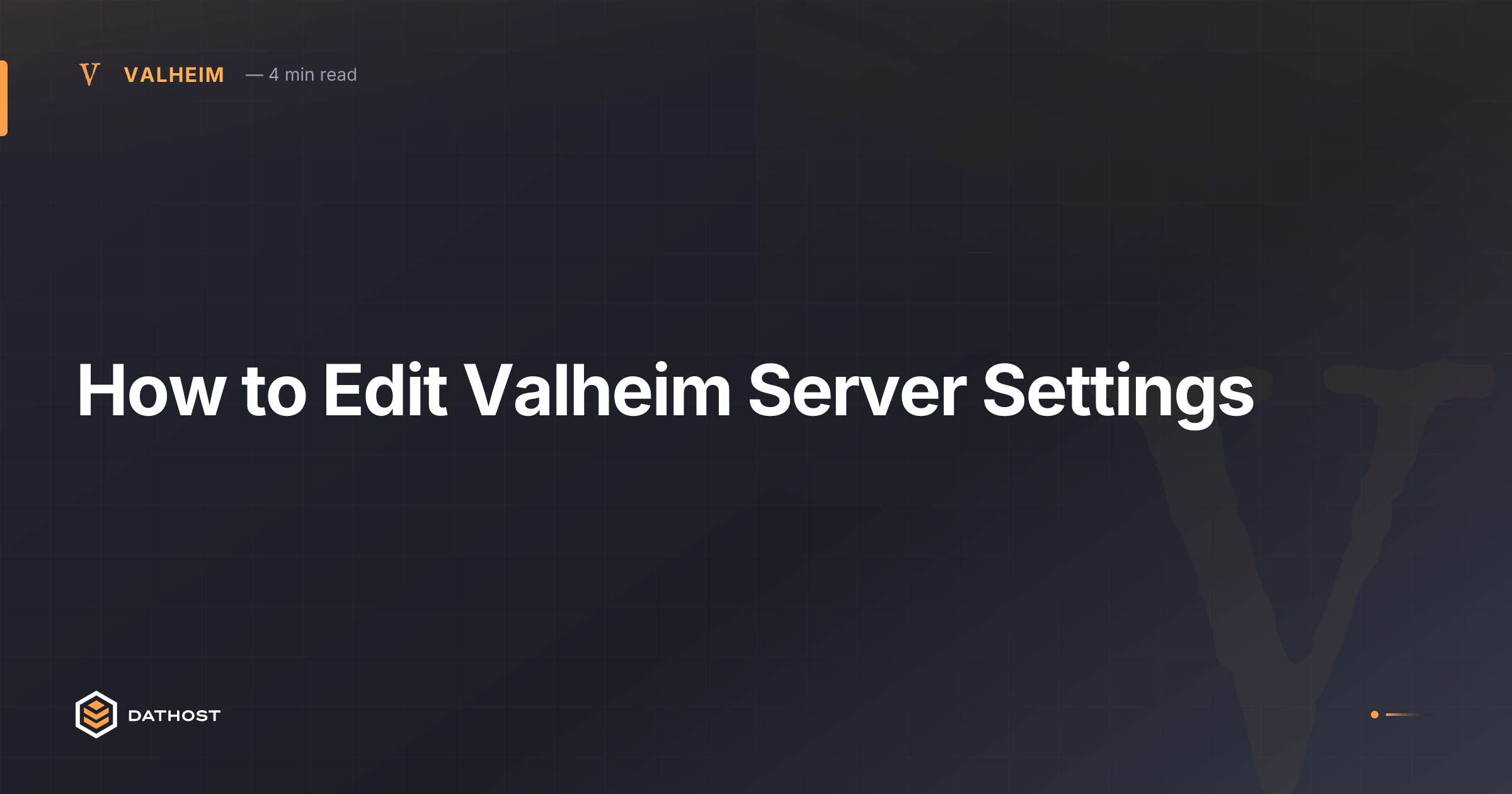 Hero image for How to Edit Valheim Server Settings