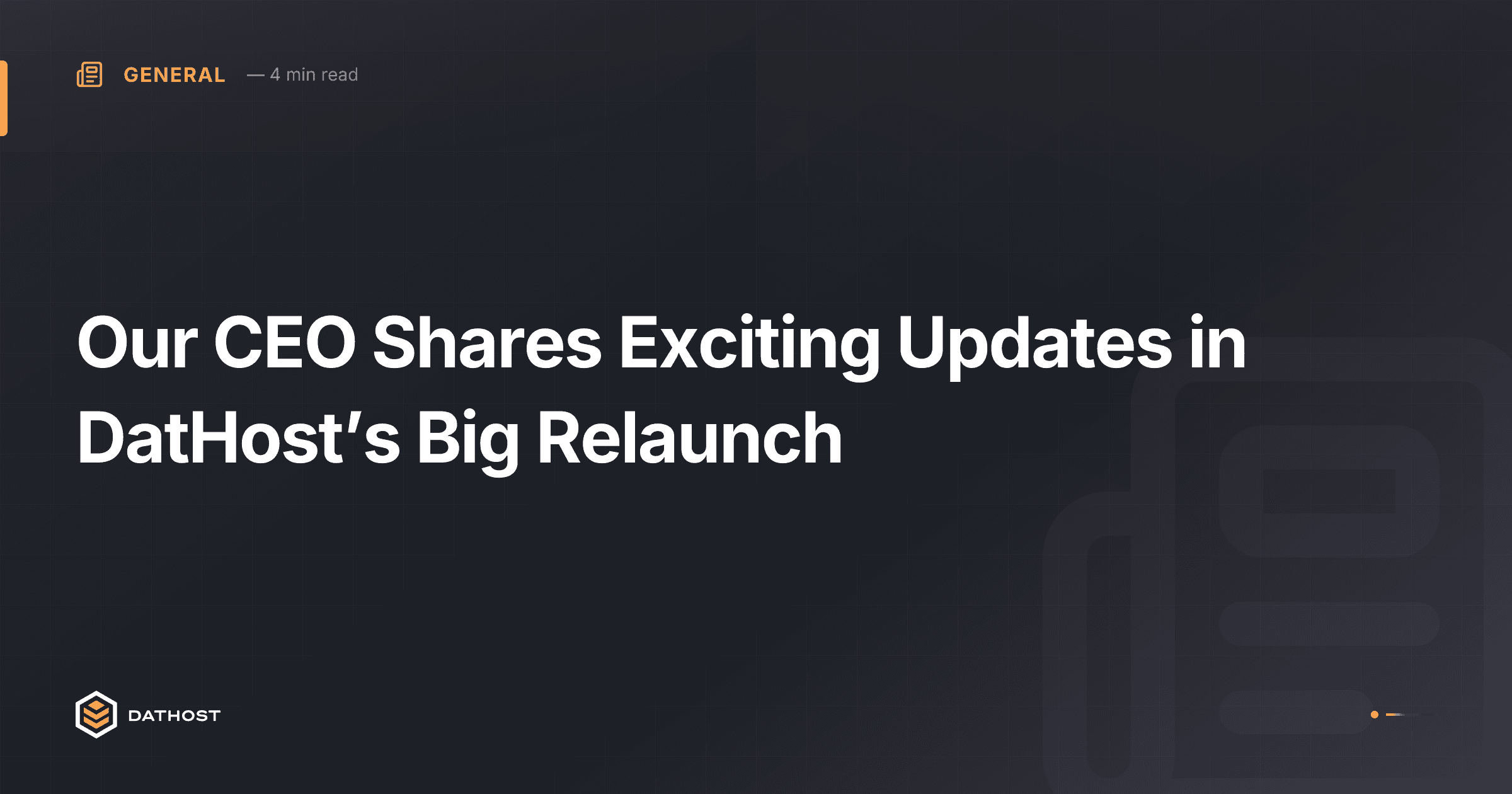 Hero image for Our CEO Shares Exciting Updates in DatHost’s Big Relaunch