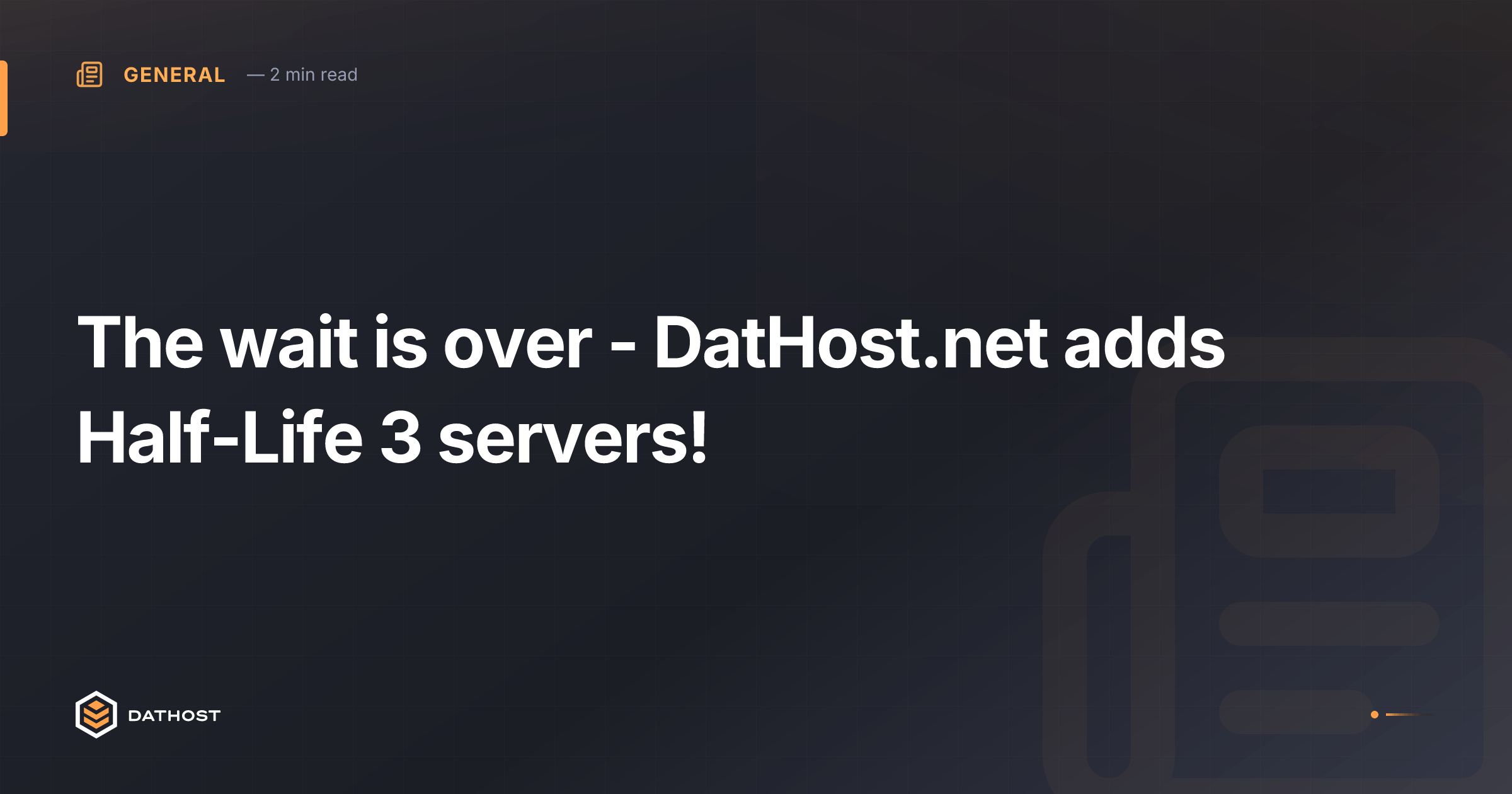 Hero image for The wait is over - DatHost.net adds Half-Life 3 servers!