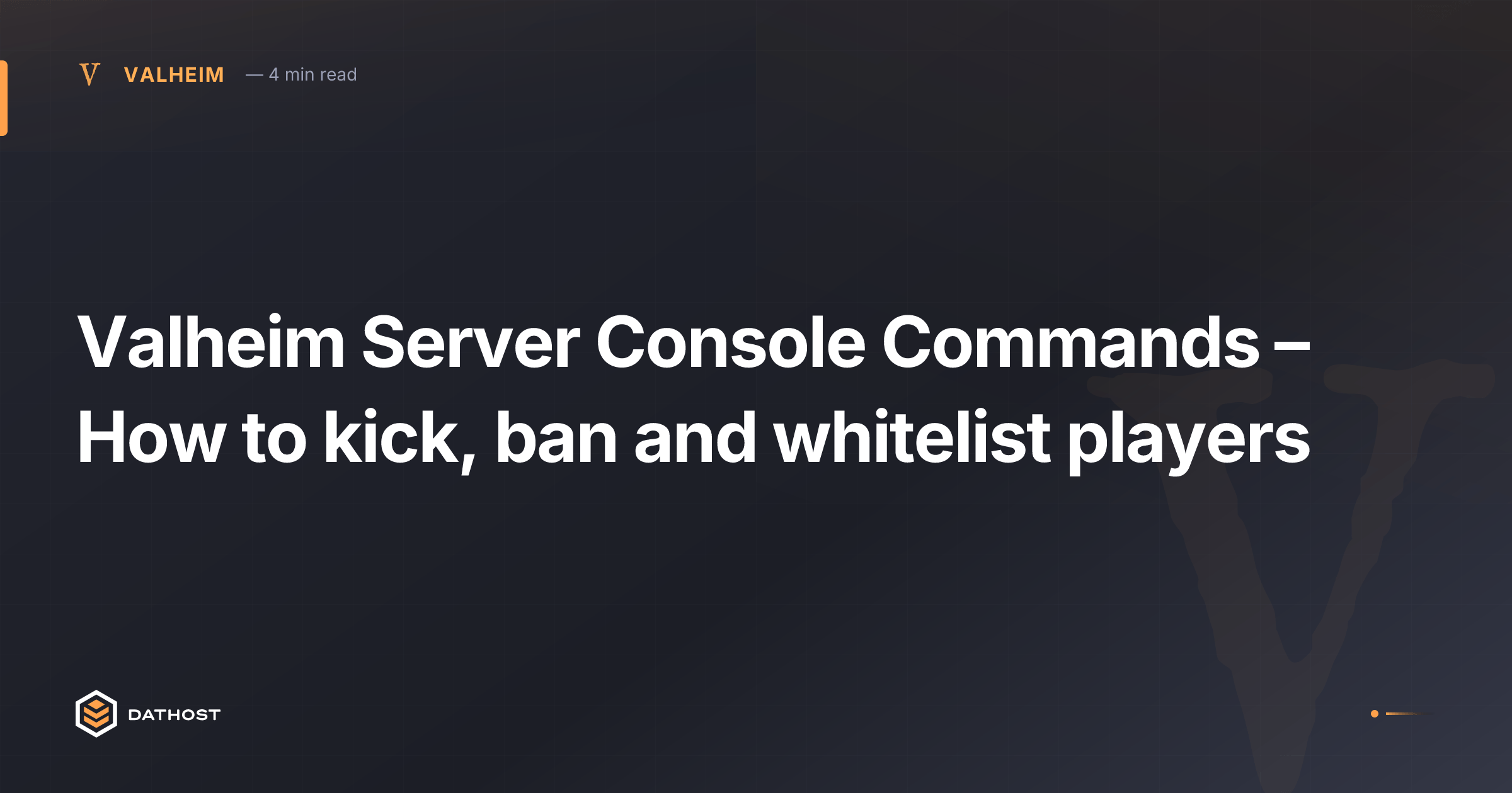 Hero image for Valheim Server Console Commands – How to kick, ban and whitelist players