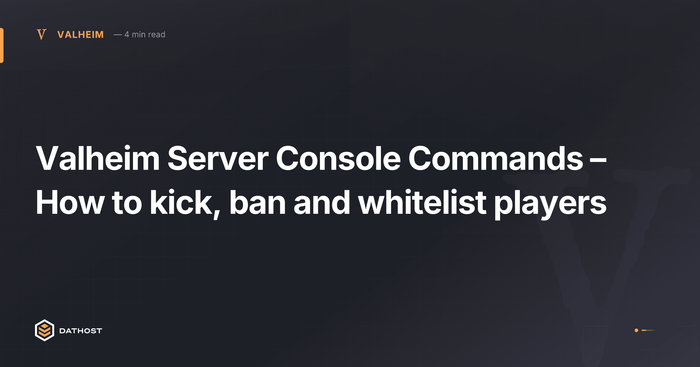 Hero image for Valheim Server Console Commands – How to kick, ban and whitelist players
