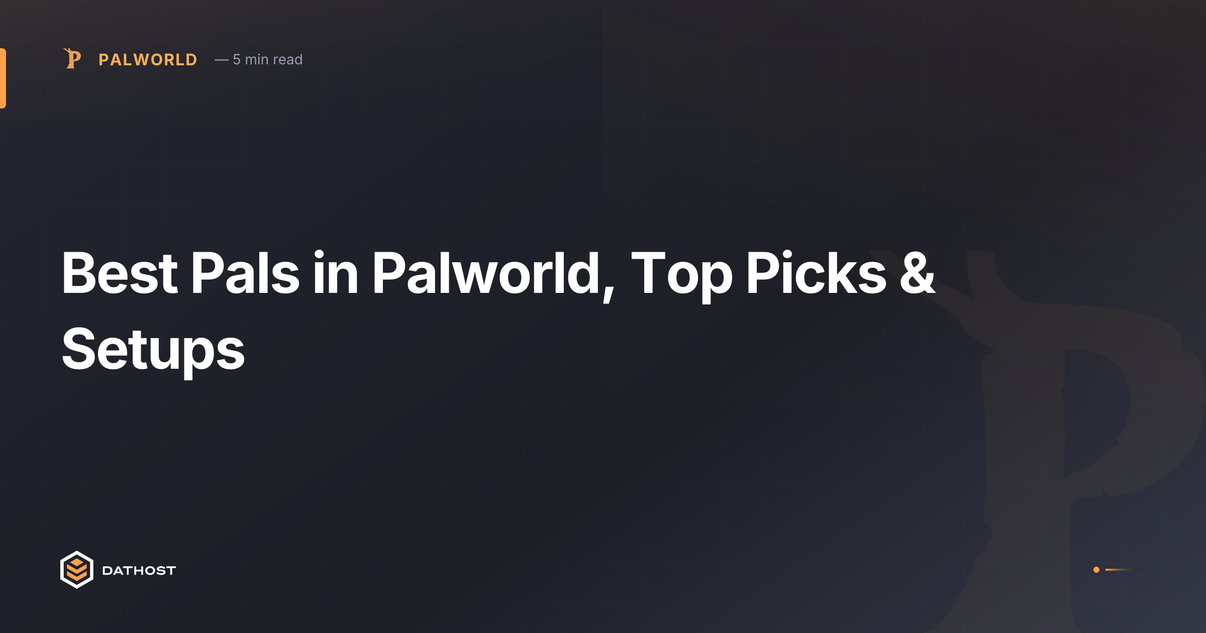 Hero image for Best Pals in Palworld, Top Picks & Setups