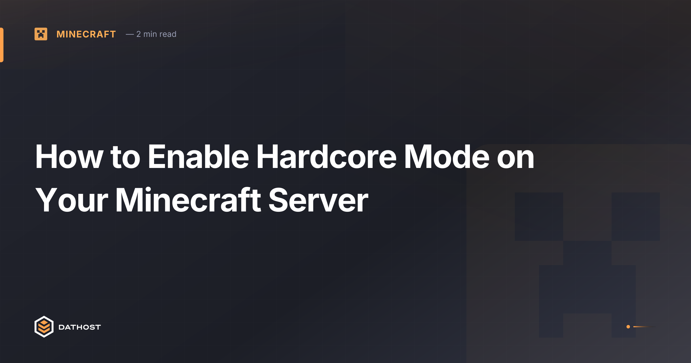 Hero image for How to Enable Hardcore Mode on Your Minecraft Server